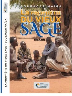 cover image of La Prophetie du Vieux Sage